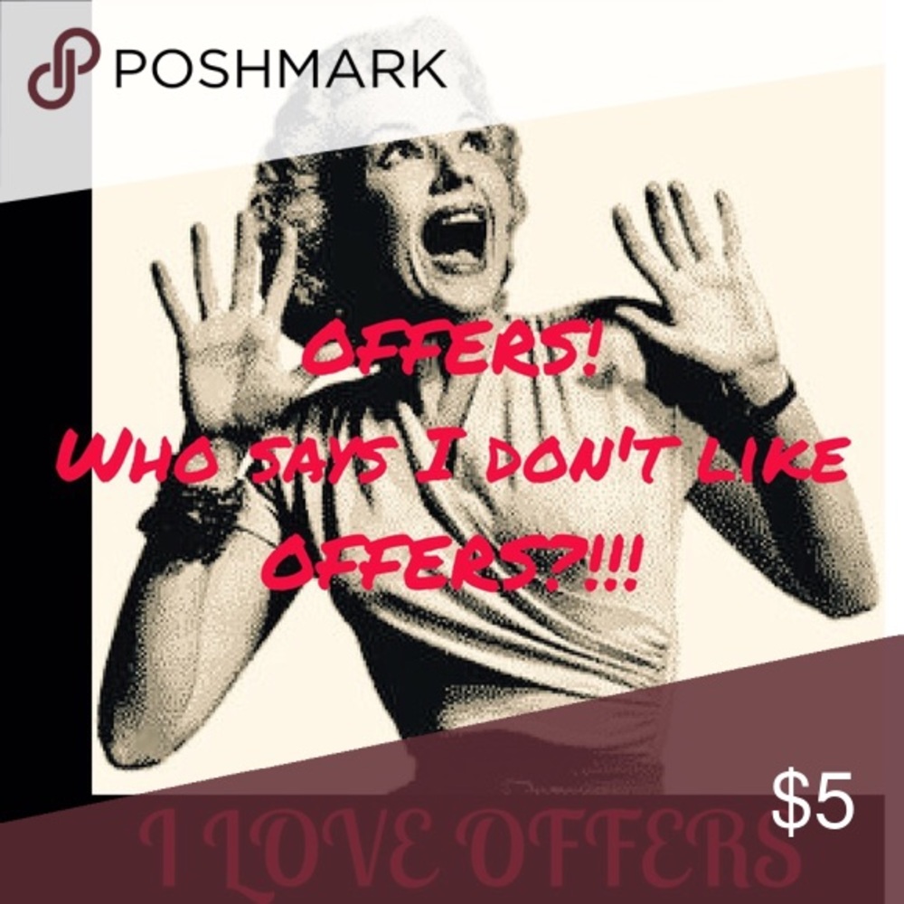 I Love Offers!!
